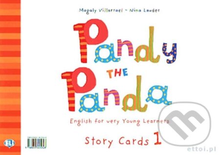 Kniha: Pandy the Panda - 1 Storycards (Magaly Villarroel a Nina Lauder). Eli, 2010