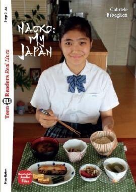 Kniha: Teen Eli Readers A2: Naoko: My Japan + Downloadable Audio (Gabriele Rebagliati). Eli, 2021