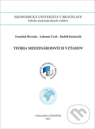 Kniha: Teória medzinárodných vzťahov (František Škvrnda, Lubomír Čech a Rudolf Kucharčík)