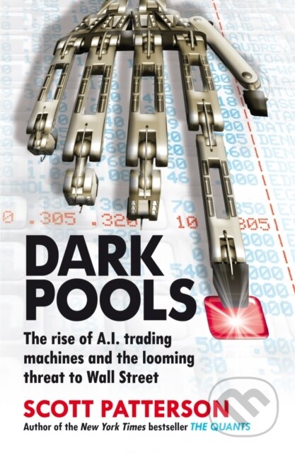 Kniha: Dark Pools (Scott Patterson)
