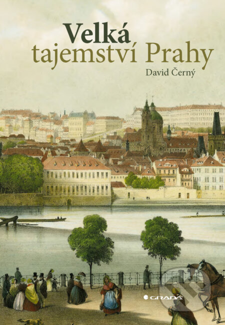 E-kniha: Velká tajemství Prahy (David Černý)