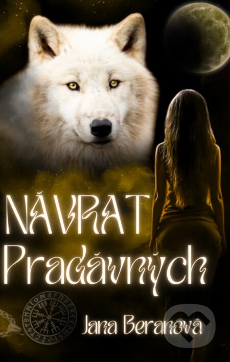 E-kniha: Návrat Pradávných (Jana Beranová)