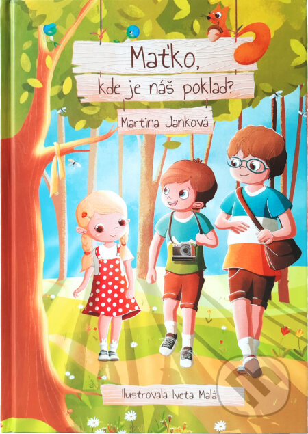 Kniha: Maťko, kde je náš poklad? (Martina Janková)