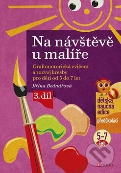 Kniha: Na návštěvě u malíře (Jiřina Bednářová)