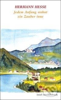 Kniha: Jedem Anfang wohnt ein Zauber inne (Volker Michels). Insel Verlag, 2002