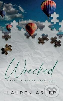 Kniha: Wrecked Special Edition (Lauren Asher). Ingram Publisher Services US, 2020