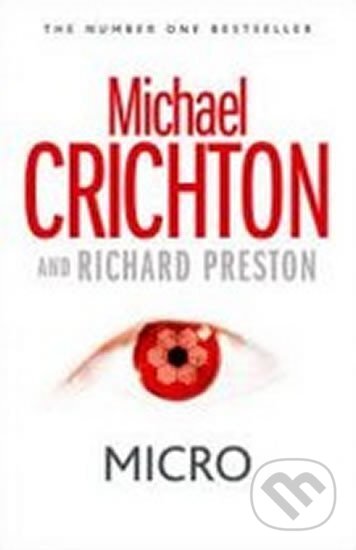 Kniha: Micro (Michael Crichton a Richard Preston). HarperCollins