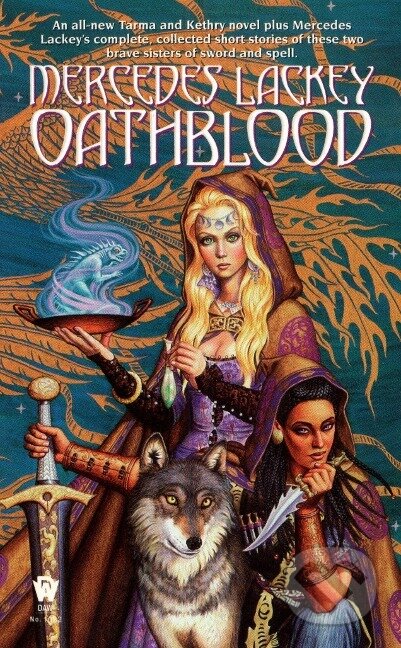 Kniha: Oathblood (Mercedes Lackey). Daw Books, 1998