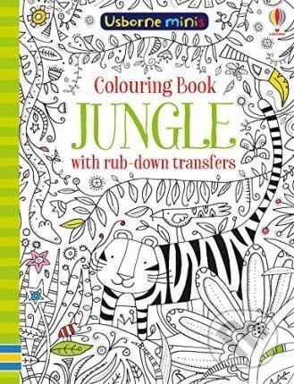 Kniha: Colouring Book Jungle with Rub Down Transfers (Sam Smith). Usborne, 2018
