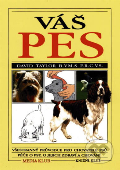 Kniha: Váš pes (David Taylor)