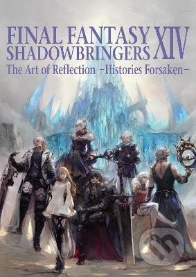 Kniha: Final Fantasy XIV: Shadowbringers Art Of Reflection - Histories Forsaken- (Enix Square)