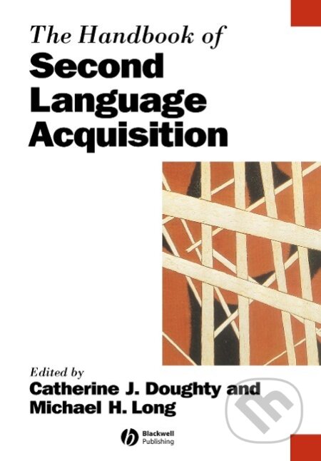 Kniha: Handbook of Second Language Ac (Doughty). John Wiley & Sons, 2005