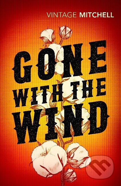 Kniha: Gone with the Wind (Margaret Mitchell)