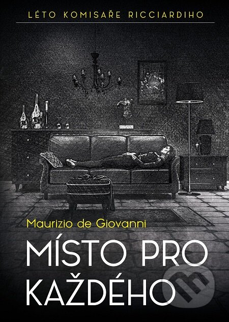E-kniha: Místo pro každého (Maurizio de Giovanni). Epocha, 2018