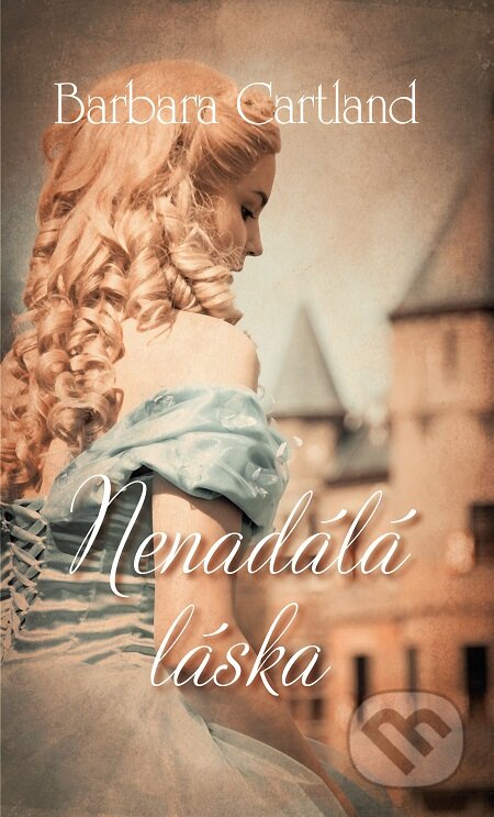 E-kniha: Nenadálá láska (Barbara Cartland)