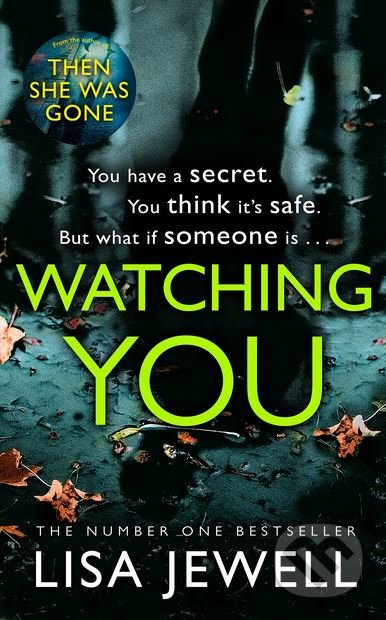 Watching You - Lisa Jewell - kniha z kategorie Thrillery