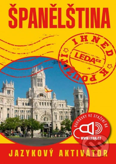 Španělština ihned k použití - kniha z kategorie Jazykové učebnice a slovníky
