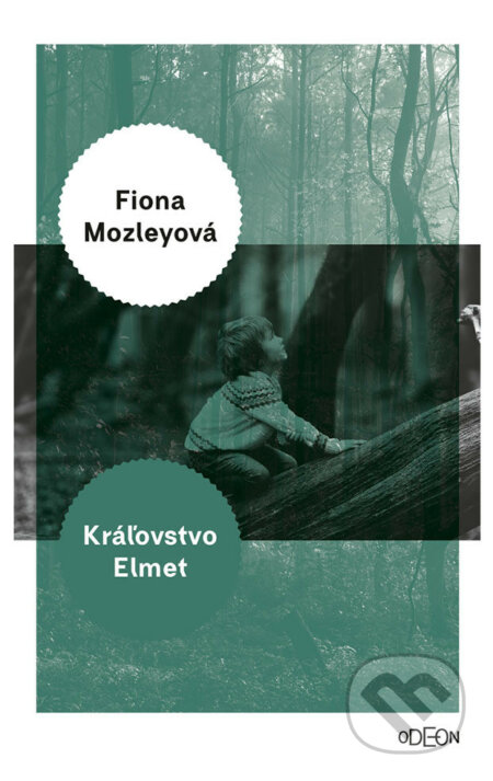 E-kniha: Kráľovstvo Elmet (Fiona Mozley)
