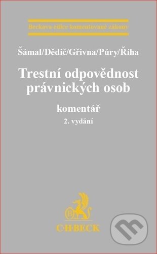 Trestní odpovědnost právnických osob (2. vydání) - Pavel Šámal - kniha z kategorie Trestní právo