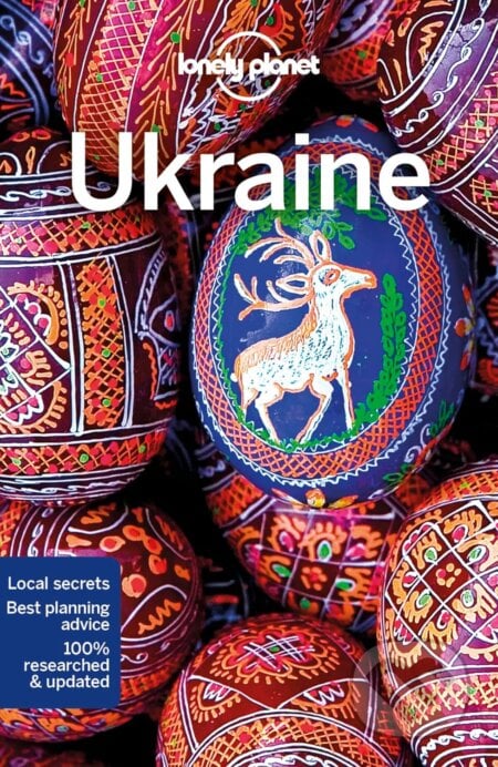 Ukraine - Marc Di Duca, Greg Bloom, Leonid Ragozin, Lonely Planet, 2018