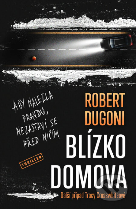 E-kniha: Blízko domova (Robert Dugoni)