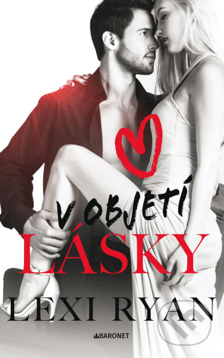 E-kniha: V objetí lásky (Lexi Ryan)