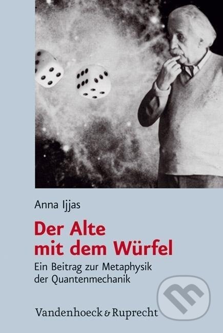 Kniha: Der Alte mit dem Würfel (Anna Ijjas). Vandenhoeck & Ruprecht, 2011