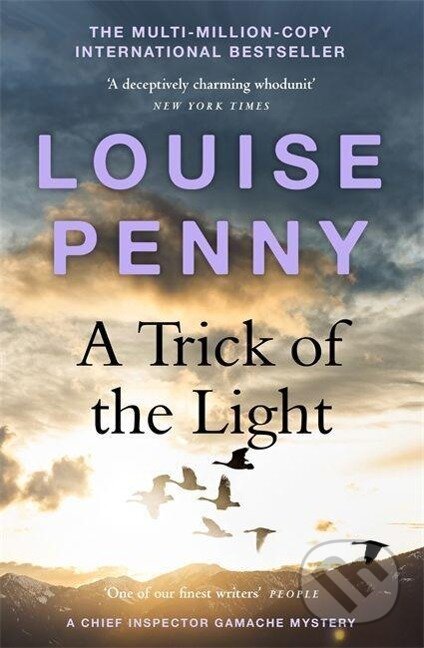 Kniha: A Trick of the Light (Louise Penny)