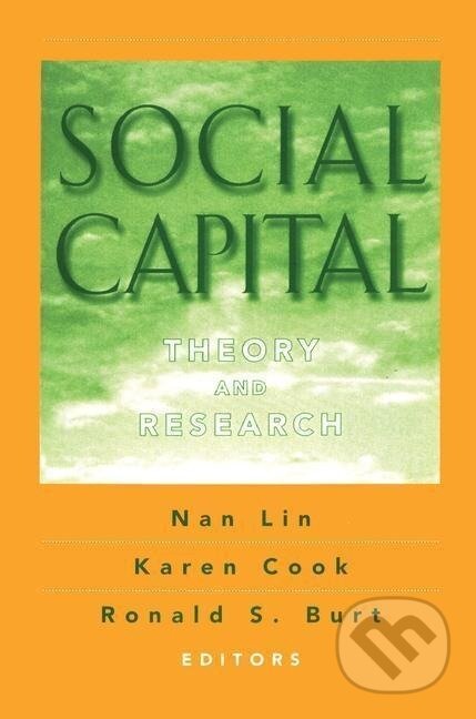 Kniha: Social Capital (Karen Cook). Routledge, 2001