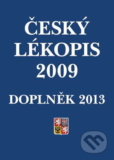 Kniha: Český lékopis 2009 – Doplněk 2013 (neuvedený autor). Grada, 2013