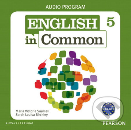 Kniha: English in Common 5 Audio Program (CDs) (Victoria Maria Saumell). Pearson, 2012