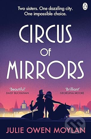 Kniha: Circus of Mirrors (Julie Owen Moylan)