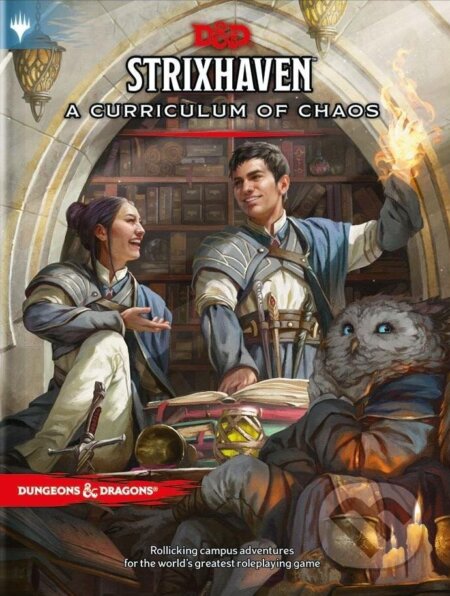 Kniha: Strixhaven: A Curriculum of Chaos (Dungeons & Dragons) (Team RPG Wizards). Wizards of The Coast, 2021