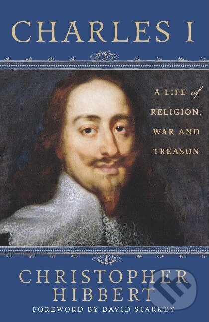 Kniha: Charles I (Christopher Hibbert)