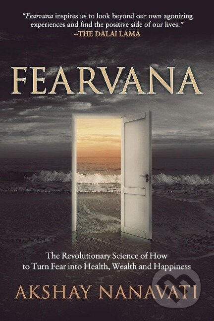 Kniha: FEARVANA (Akshay Nanavati). Morgan James Publishing, 2017