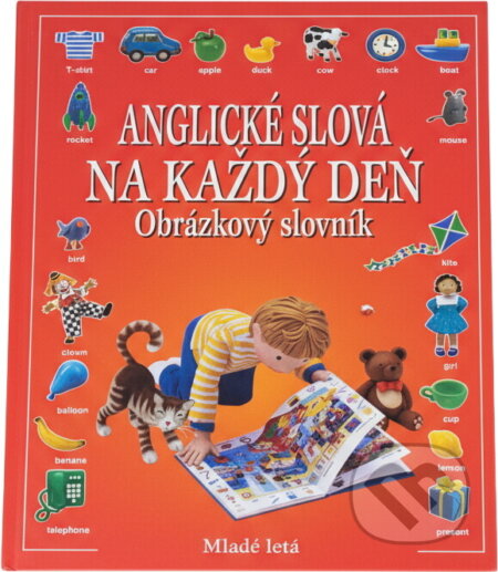Kniha: Anglické slová na každý deň (neuvedený autor). Slovenské pedagogické nakladateľstvo - Mladé letá