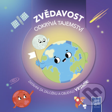 Kniha: Zvědavost odkrývá tajemství Vesmír (YoYo Books)