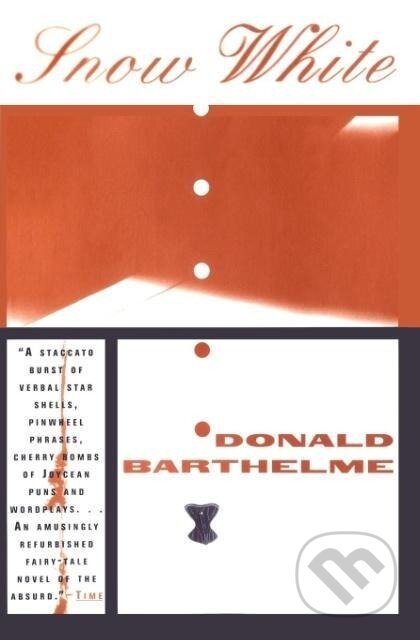 Kniha: Snow White (Donald Barthelme). , 1996
