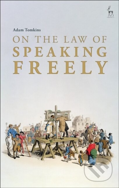 Kniha: On the Law of Speaking Freely (Adam Tomkins)