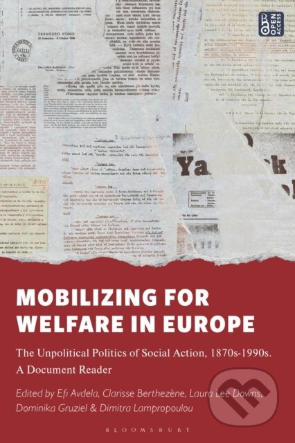 Kniha: Mobilizing for Welfare in Europe (Dimitra Lampropoulou, Professor Clarisse Berthezene, Prof. Laura Lee Downs, Efi Avdela a Dominika Gruziel)