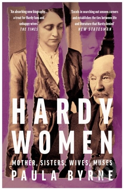 Hardy Women (Mother, Sisters, Wives, Muses) - Paula Byrne - kniha z kategorie Beletrie