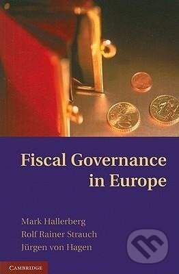 Kniha: Fiscal Governance in Europe (Mark Hallerberg). Cambridge University Press, 2009