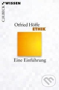 Kniha: Ethik (Otfried Höffe). C. H. Beck, 2018