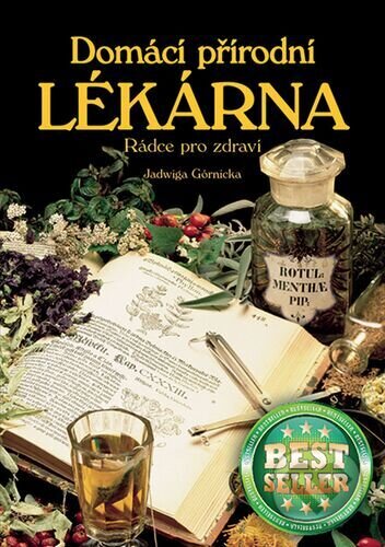 Kniha: Domácí přírodní lékárna (Jadwiga Górnicka). Vašut, 2017