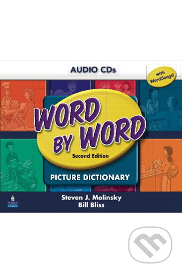 Kniha: Word by Word Picture Dictionary with WordSongs Music CD Student Book Audio CD´s (J. Steven Molinsky). Pearson, 2005