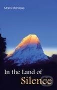 Kniha: In the Land of Silence: Learning with my Master (Mario Mantese). BOOKS ON DEMAND, 2023