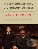 Kniha: New Biographical Dictionary of Film 5th Edition (David Thomson). Little, Brown, 2010