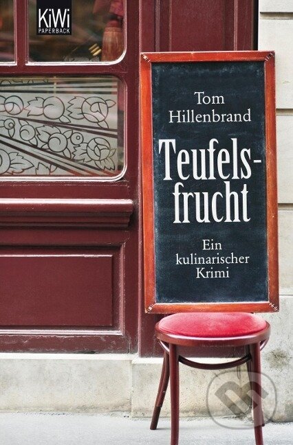 Kniha: Teufelsfrucht (Tom Hillenbrand)