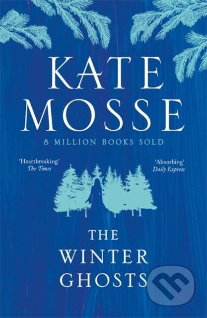 Kniha: The Winter Ghosts (Kate Mosse)