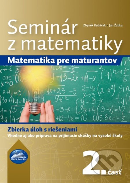 Seminár z matematiky 2 - Zbyněk Kubáček, Ján Žabka, Mapa Slovakia, 2018
